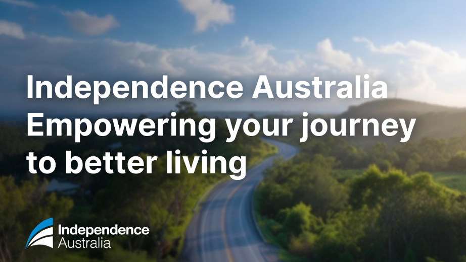 Independence Australia: Empowering Your Journey to Better Living independence australia